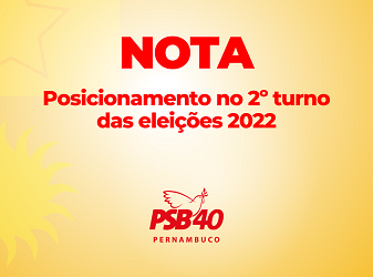 NOTA – Posicionamento no 2º turno das eleições 2022