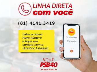 Linha direta com o PSB: Diretório estadual está com novo telefone